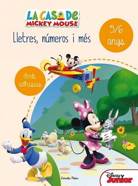 CASA DE MICKEY MOUSE, LA LLETRES NÚMEROS I MÉS 5 I 6 | 9788490578193 | DISNEY