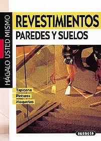 REVESTIMIENTOS PAREDES Y SUELOS | 9788430584086 | SUSAETA, EQUIPO