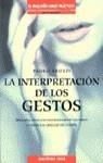 INTERPRETACION DE LOS GESTOS, LA | 9788427022607 | ABOZZI, PAOLO