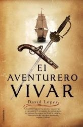 AVENTURERO VIVAR, EL | 9788499180762 | LOPEZ, DAVID