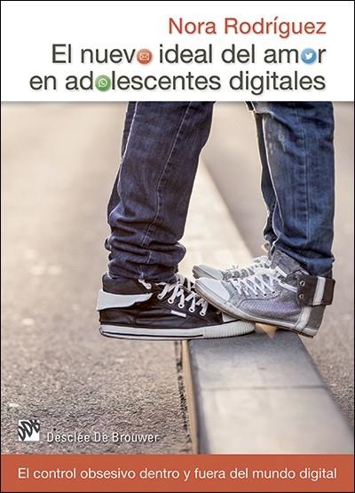 NUEVO IDEAL DEL AMOR EN ADOLESCENTES DIGITALES EL | 9788433027740 | RODRÍGUEZ VEGA, NORA