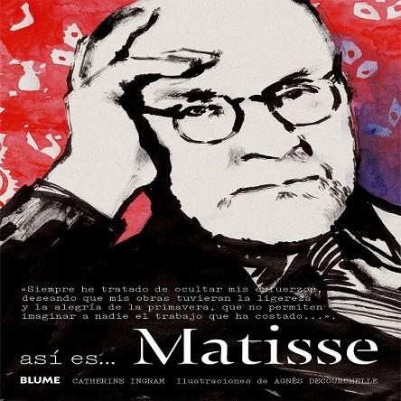 AS¡ ES... MATISSE | 9788498018202 | INGRAM, CATHERINE/DECOURCHELLE, AGNÈS