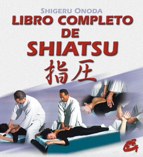 SHIATSU , LIBRO COMPLETO DEL | 9788488242822 | ONODA , SHIGERU