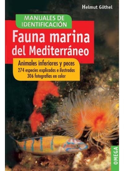 FAUNA MARINA DEL MEDITERRANEO | 9788428209908 | G¨THEL, HELMUT