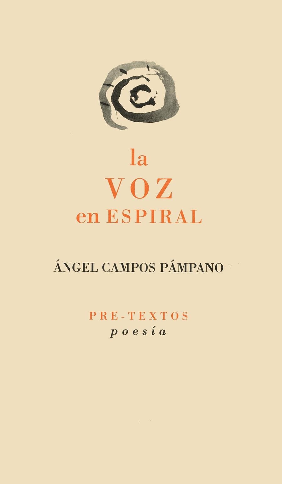 VOZ EN ESPIRAL , LA | 9788481911893 | CAMPOS PAMPANO , ANGEL