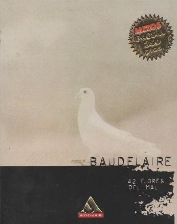 BAUDELAIRE 42 FLORES DEL MAL | 9788439702085 | BAUDELAIRE