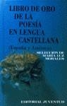 LIBRO DE ORO DE LA POESIA EN LENGUA CASTELLANA (ESPAÑA Y AME | 9788426109194 | MORALES, MARIA LUZ