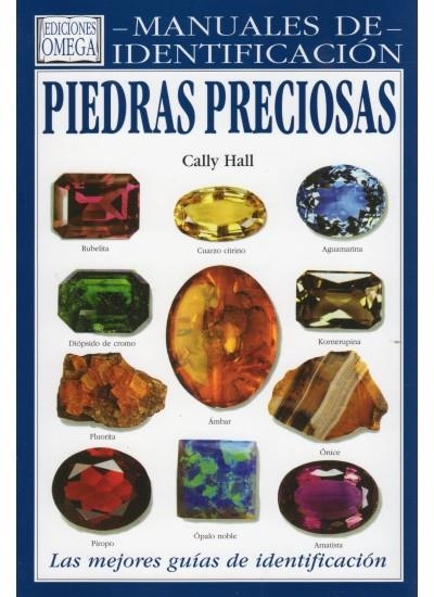 PIEDRAS PRECIOSAS.MANUAL DE IDENTIFICACION | 9788428209960 | HALL, CALLY