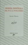 POESIA ESPAÑOLA DEL 98 A LA POSGUERRA | 9788426423757 | VILANOVA , ANTONIO