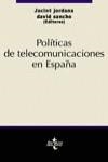 POLITICAS DE TELECOMUNICACION EN ESPAÑA | 9788430933037 | JORDANA , JACINT