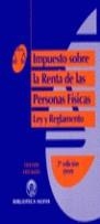 IMPUESTO SOBRE LA RENTA DE LAS PERSONAS FISICAS LEY Y REGLAM | 9788470306471 | AA.VV.