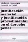 JUSTIFICACION MATERIAL Y JUSTIFICACION PROCEDIMENT | 9788430930050 | HASSEMER, Winfried/LARRAURI, Elena