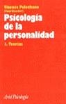 PSICOLOGIA DE LA PERSONALIDAD. 1.-TEORIAS | 9788434408692 | VICENTE PELECHANO/MARÍA JOSÉ BÁGUENA/LIVIA GARCÍA/ADELIA DE MIGUEL