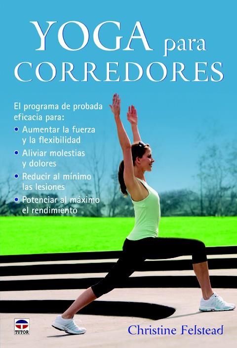 YOGA PARA CORREDORES | 9788479029821 | FELSTEAD, CHRISTINE