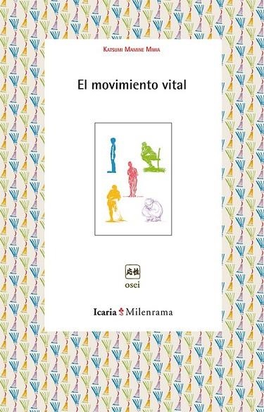 MOVIMIENTO VITAL, EL | 9788498885866 | MAMINE MIWA, KATSUMI