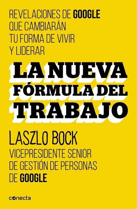 NUEVA FÓRMULA DEL TRABAJO LA | 9788416029488 | BOCK,LASZLO