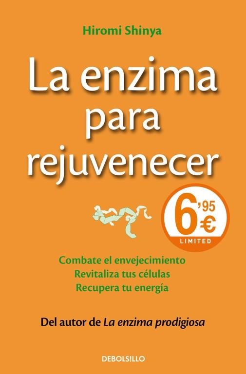 ENZIMA PARA REJUVENECER LA | 9788490628232 | SHINYA,HIROMI