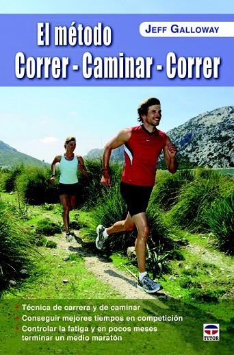 MÉTODO CORRER-CAMINAR-CORRER EL | 9788479029937 | GALLOWAY, JEFF