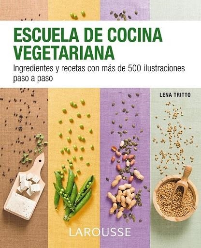 ESCUELA VEGETARIANA | 9788416124862 | LAROUSSE EDITORIAL