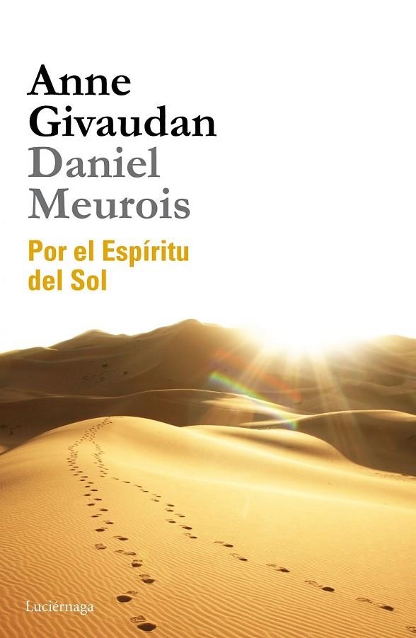 POR EL ESPIRITU DEL SOL | 9788415864509 | ANNE GIVAUDAN/DANIEL MEUROIS