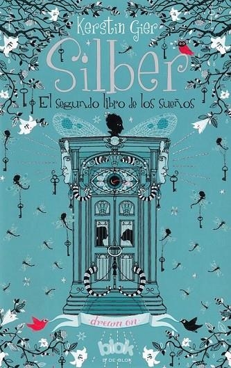 SILBER II. EL SEGUNDO LIBRO DE LOS SUEÑOS | 9788416075393 | GIER, KERSTIN