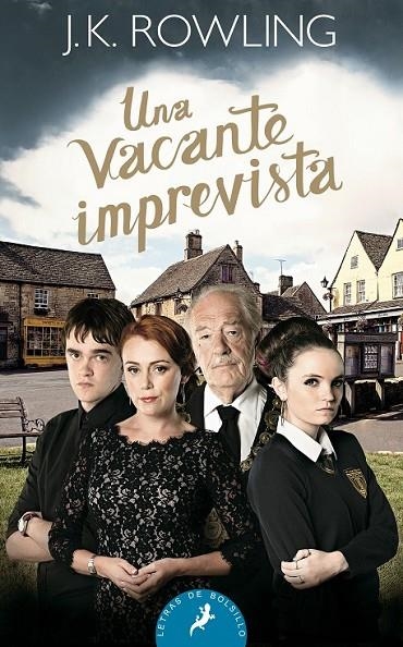 UNA VACANTE IMPREVISTA | 9788498386912 | ROWLING, J. K.