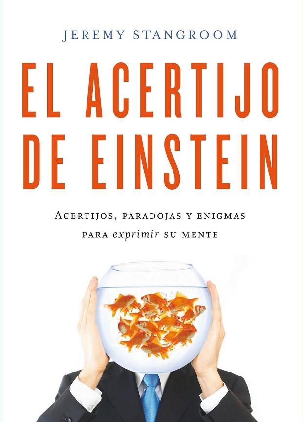 EL ACERTIJO DE EINSTEIN | 9788484837831 | STANGROOM, JEREMY