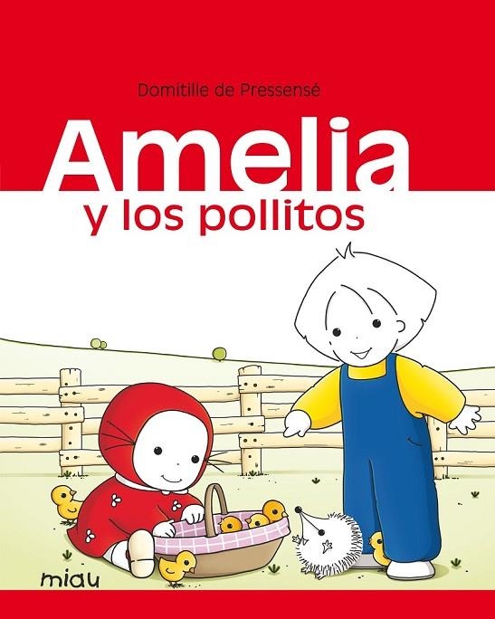 AMELIA Y LOS POLLITOS | 9788416082872 | DE PRESSESÉ, DOMITILLE