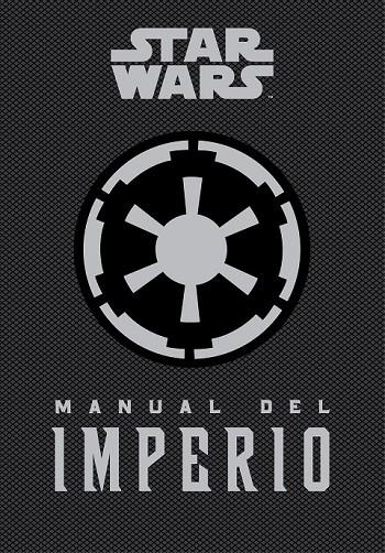 MANUAL DEL IMPERIO STAR WARS | 9788448020859 | DANIEL WALLACE