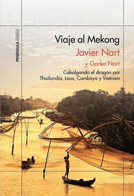 VIAJE AL MEKONG | 9788499424125 | JAVIER NART GORKA NART