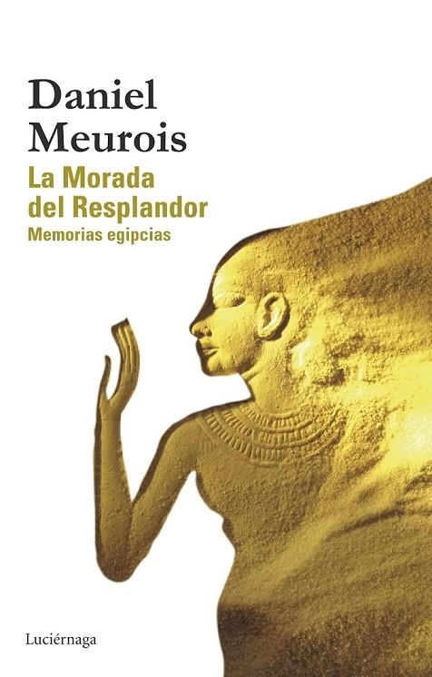 MORADA DEL RESPLANDOR, LA | 9788415864615 | DANIEL MEUROIS