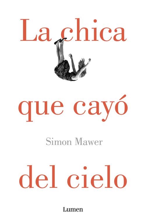 LA CHICA QUE CAYÓ DEL CIELO | 9788426400390 | MAWER,SIMON