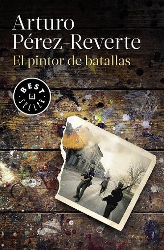 EL PINTOR DE BATALLAS | 9788490626627 | PÉREZ-REVERTE,ARTURO