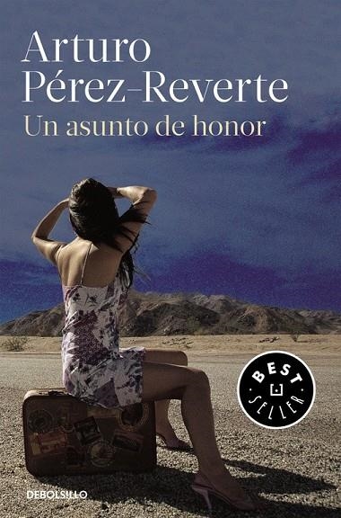 UN ASUNTO DE HONOR | 9788490628355 | PÉREZ-REVERTE,ARTURO