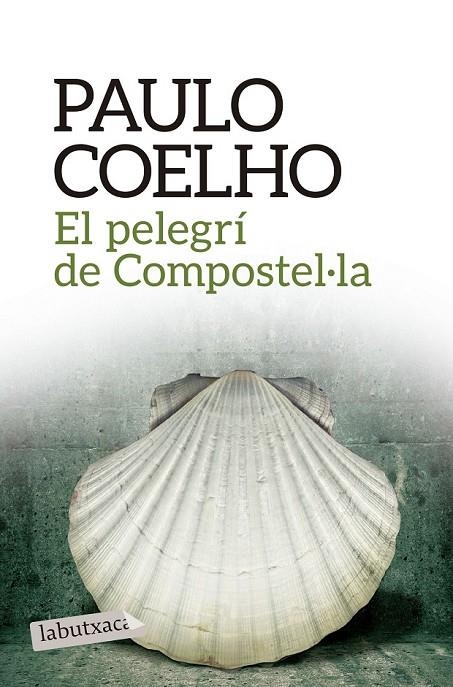 PELEGRÍ DE COMPOSTEL·LA, EL | 9788416334292 | PAULO COELHO