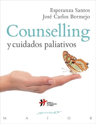 COUNSELLING Y CUIDADOS PALIATIVOS | 9788433027863 | BERMEJO ESCOBAR, JOSÉ CARLOS/SANTOS MALDONADO, ESPERANZA