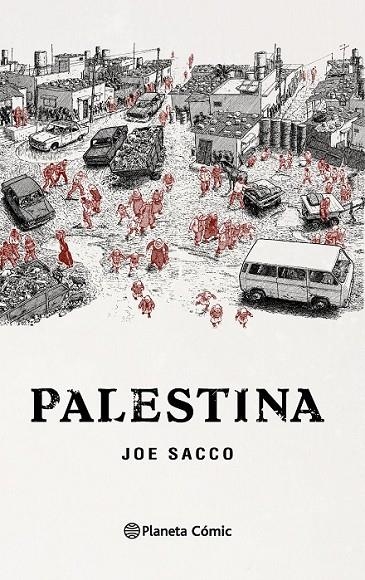 PALESTINA (NUEVA EDICIÓN) | 9788415480952 | JOE SACCO