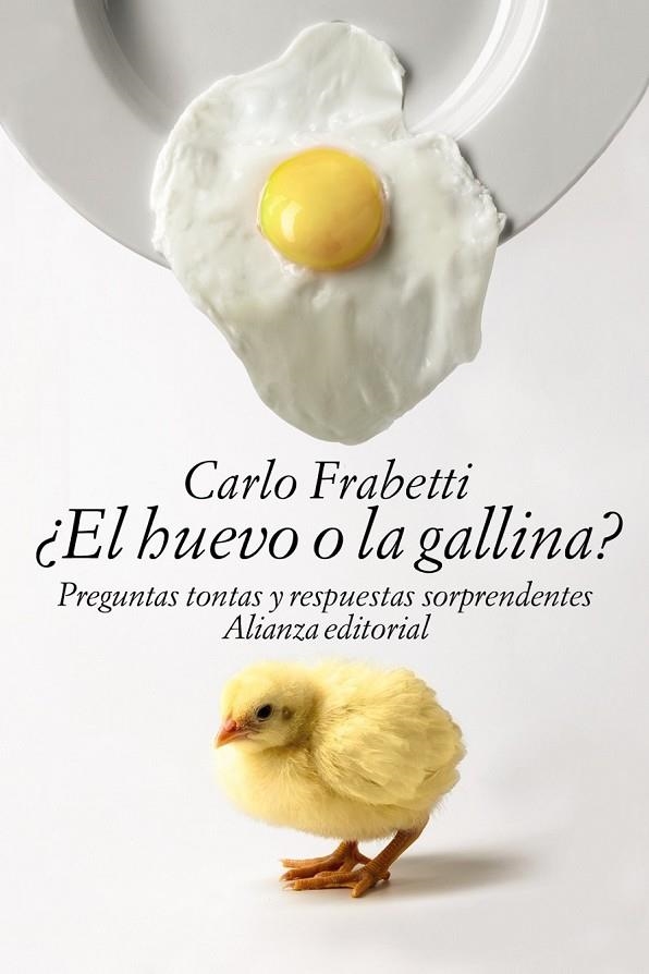 HUEVO O LA GALLINA, EL | 9788491040378 | FRABETTI, CARLO