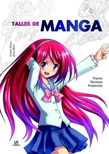 TALLER DE MANGA | 9788466228626 | OTAKU, CAMILO/MATA, JORGE