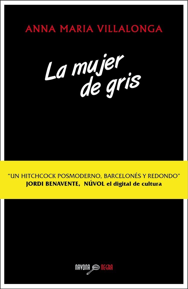 LA MUJER DE GRIS | 9788416259168 | VILLALONGA, ANNA MARIA