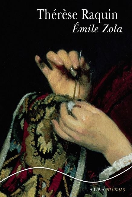 THERESE RAQUIN | 9788484288633 | ZOLA, ÉMILE