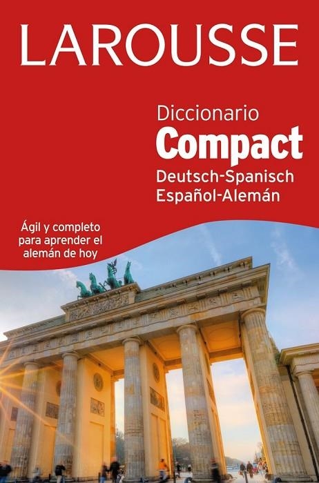 DICCIONARIO COMPACT ESPAÑOL-ALEMÁN DEUTSH-SPANISCH | 9788416124848 | LAROUSSE EDITORIAL