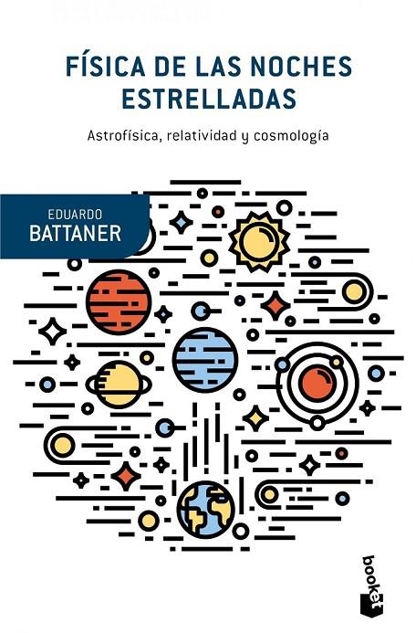 FÍSICA DE LAS NOCHES ESTRELLADAS | 9788490660867 | EDUARDO BATTANER