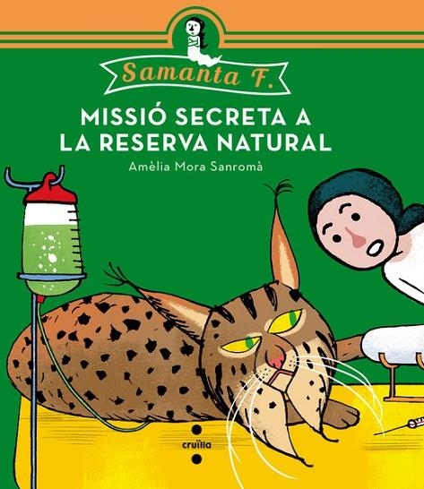 MISSIO SECRETA A LA RESERVA NATUR | 9788466139519 | MORA SANROMÀ, AMÈLIA