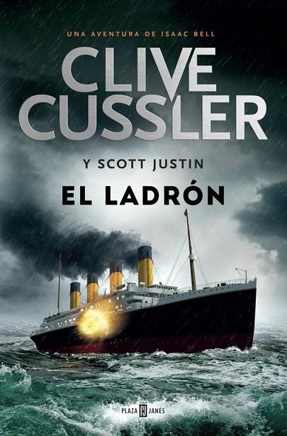 EL LADRÓN (ISAAC BELL 5) | 9788401343339 | CUSSLER,CLIVE