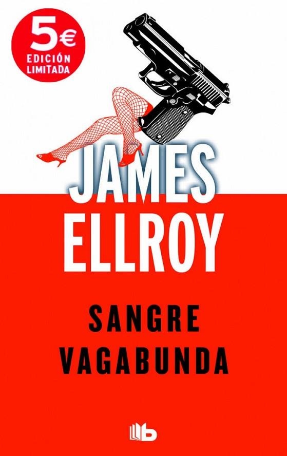 SANGRE VAGABUNDA | 9788490701034 | ELLROY, JAMES