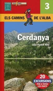 CERDANYA ELS CAMINS DE L'ALBA 3 | 9788480902212 | PORTELL RIFA, JOAN