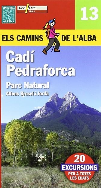 CADI PEDRAFORCA | 9788496688216 | BROSEL I JORDÀ, ALFONS