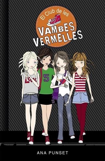 EL CLUB DE LES VAMBES VERMELLES (EL CLUB DE LES VAMBES VERMELLES 1) | 9788490435335 | PUNSET,ANA/GONZÁLEZ,PAULA