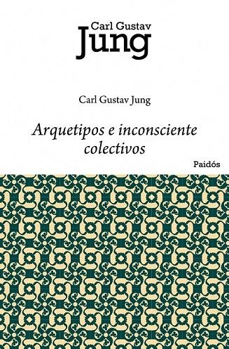 ARQUETIPOS E INCONSCIENTE COLECTIVO | 9788449322280 | CARL  GUSTAV JUNG